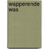 Wapperende was