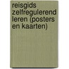 Reisgids zelfregulerend leren (posters en kaarten) door Mirjam Zwaan