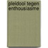 Pleidooi tegen enthousiasme