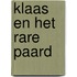 Klaas en het rare paard