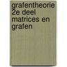 Grafentheorie 2e deel Matrices en grafen by Sander Claassen