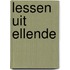 Lessen uit Ellende
