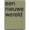 Een nieuwe wereld door Runberg