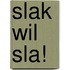 Slak wil sla!