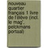 Nouveau Quartier français 1 Livre de l'élève (incl. Le mag', Pelckmans Portaal)