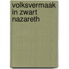 Volksvermaak in Zwart Nazareth by Paul Bassant