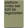 Platform vmbo BWI K20-BB Tegelzetten door Onbekend
