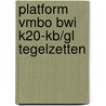Platform vmbo BWI K20-KB/GL Tegelzetten door Onbekend