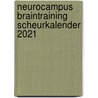 Neurocampus Braintraining Scheurkalender 2021 door Robert Bolhuis
