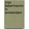 Max Liebermannn in Amsterdam door J.F. Heibroek