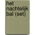 Het nachtelijk bal (set)