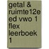 Getal & Ruimte12e ed vwo 1 FLEX leerboek 1