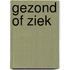 Gezond of ziek
