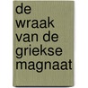 De wraak van de Griekse magnaat door Pippa Roscoe