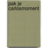 Pak je Carlosmoment by Jaap Bressers