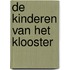 De kinderen van het klooster