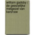 William Gadsby / De geestelijke metgezel van Kershaw