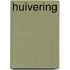 Huivering