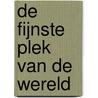 De fijnste plek van de wereld door Petr Horácek