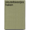 Sleutelbeestjes Haken by Arjen Blancke