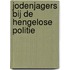 Jodenjagers bij de Hengelose Politie