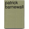 Patrick Barnewall by Rients Aise Faber