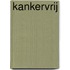 Kankervrij