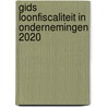 Gids Loonfiscaliteit in ondernemingen 2020 by Unknown