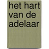 Het Hart van de Adelaar door Emmelie Arents