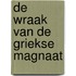 De wraak van de Griekse magnaat