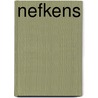 Nefkens door Peter Baas
