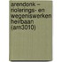 Arendonk – Riolerings- en wegeniswerken Heirbaan (ARN3010)
