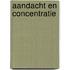 Aandacht en concentratie