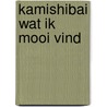 Kamishibai Wat ik mooi vind door Milja Praagman