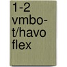1-2 vmbo- t/havo flex by Gordana Bozarov