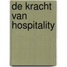 De kracht van hospitality door ÖzgüR. Eylen