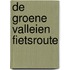 De groene valleien fietsroute