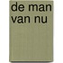De man van nu