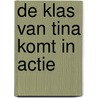 De klas van Tina komt in actie by Anouk van Arnhem