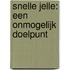 Snelle Jelle: Een onmogelijk doelpunt