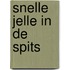Snelle Jelle in de spits