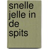 Snelle Jelle in de spits door Ad van Gils