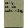 Eddy's eerste schooldag door Albert Loon