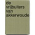 De vrijbuiters van Akkerwoude