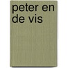 Peter en de Vis by Anneke de Boer