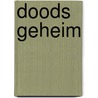 Doods geheim door Robert Bryndza