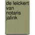 De Leickert van notaris Jalink