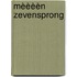 Mèèèèn Zevensprong