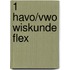 1 havo/vwo wiskunde flex