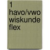 1 havo/vwo wiskunde flex by Unknown
